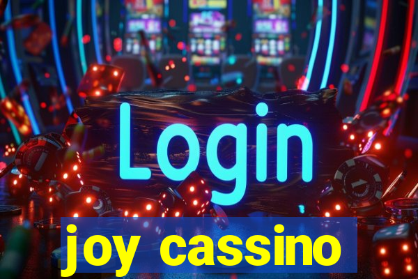 joy cassino